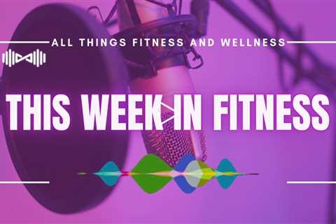This Week In Fitness: Equinox Penalty, UFC Jiu-Jitsu Launch, Bay Club Deal, Hims & Hers Expansion